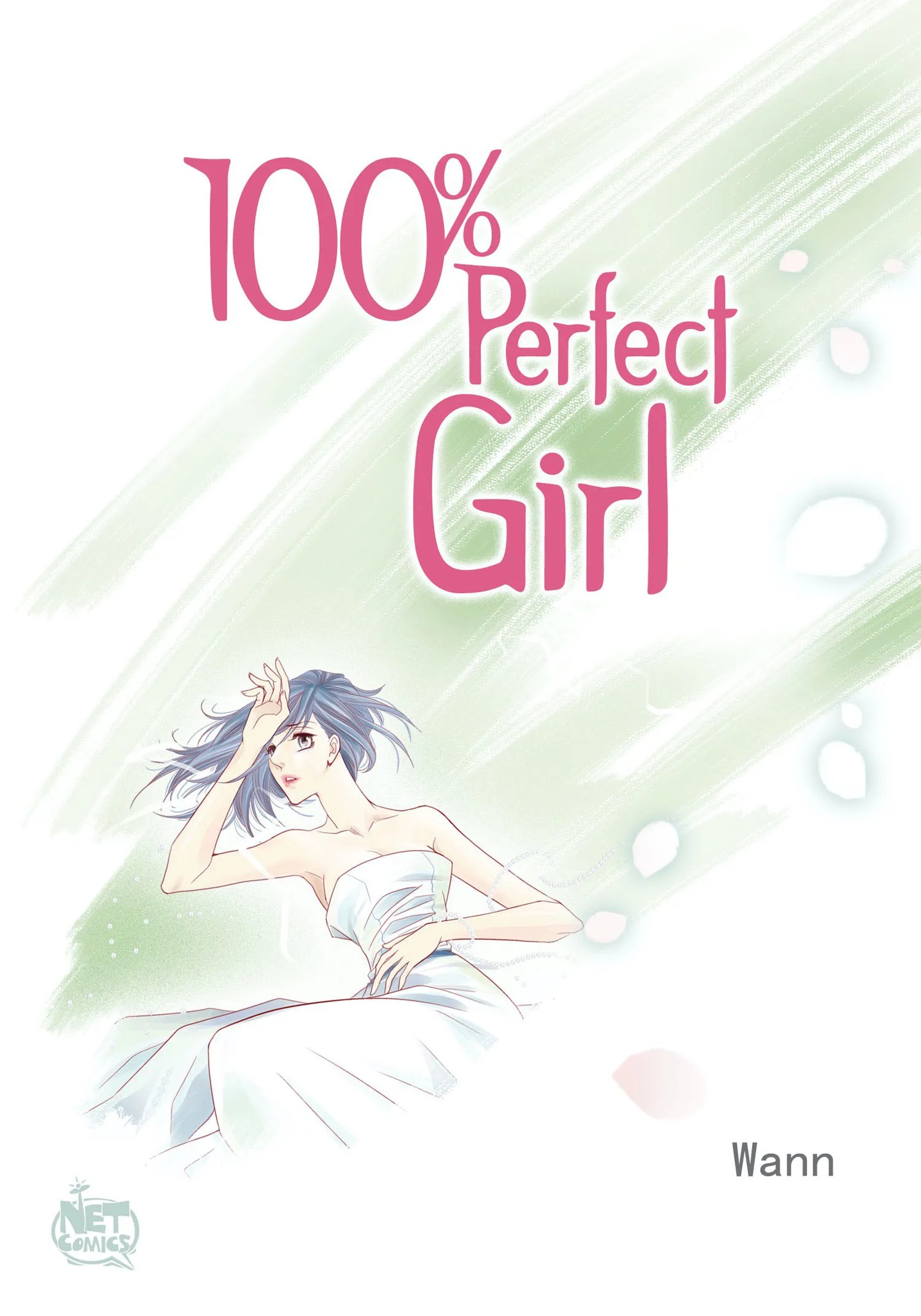 100% Perfect Girl – Webtoon Edition-Chapter 133